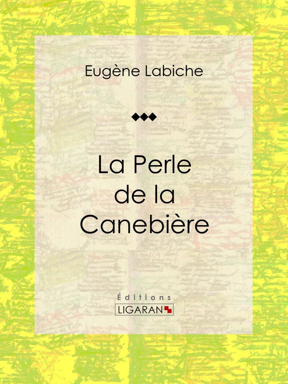 Big bigCover of La Perle de la Canebière