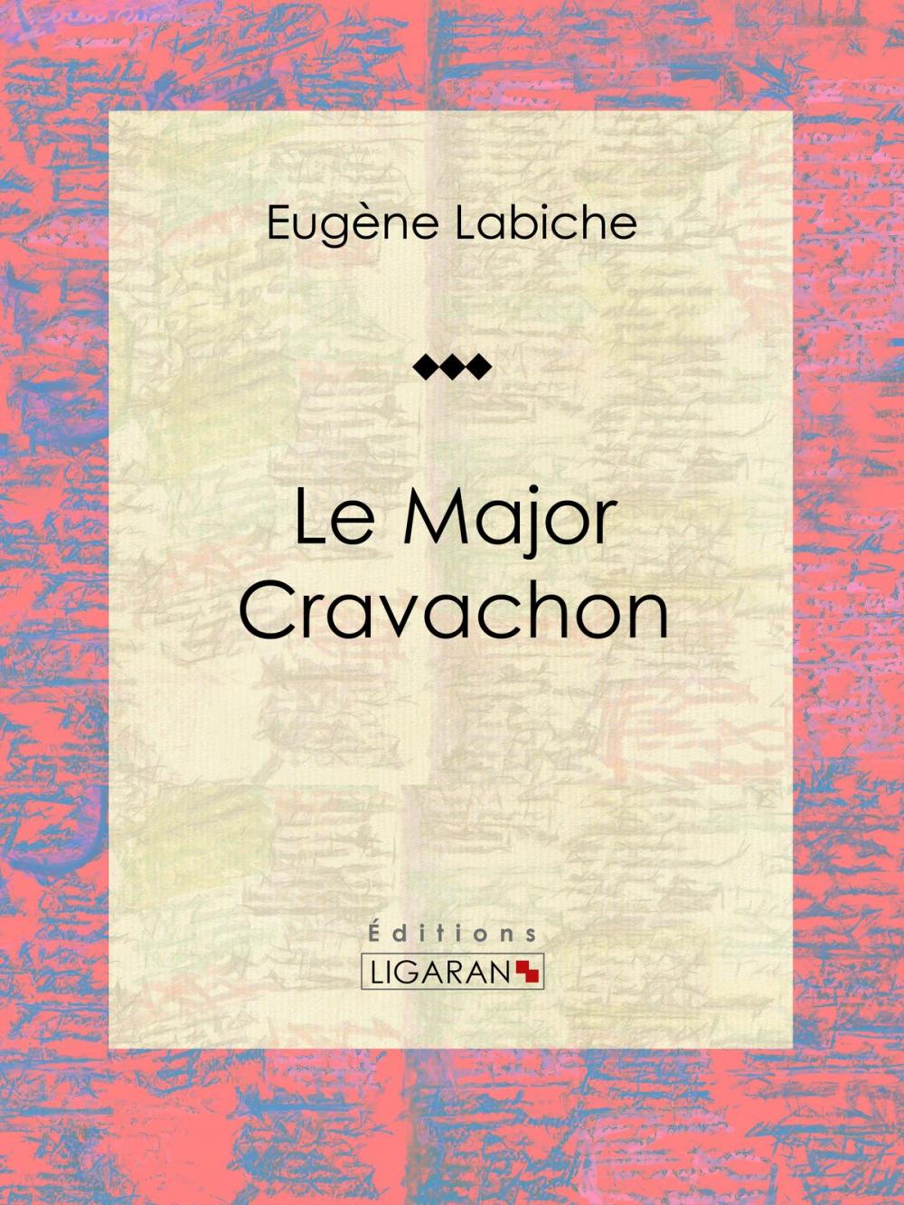 Big bigCover of Le Major Cravachon