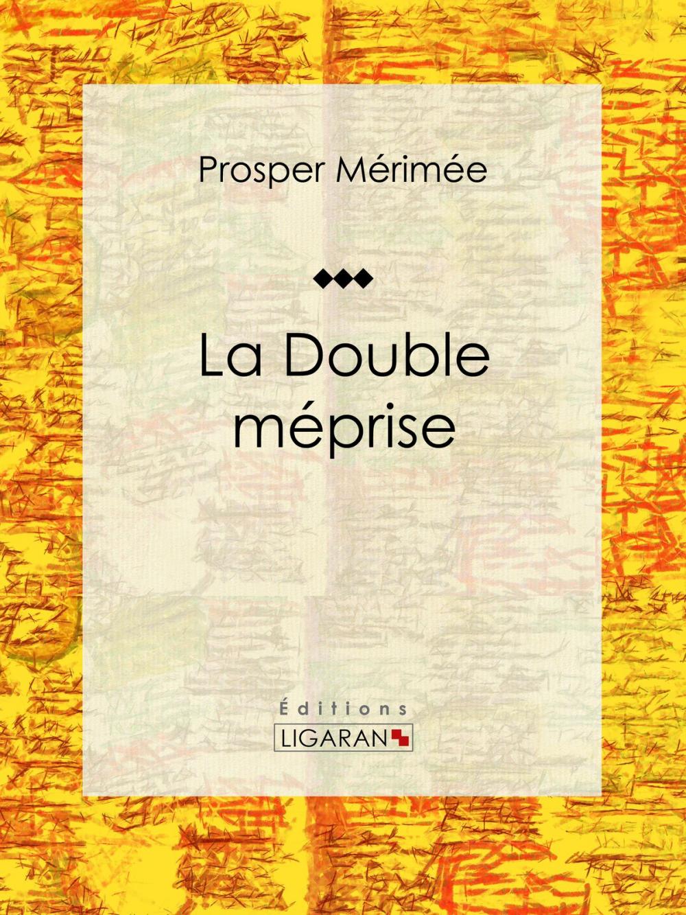 Big bigCover of La Double Méprise