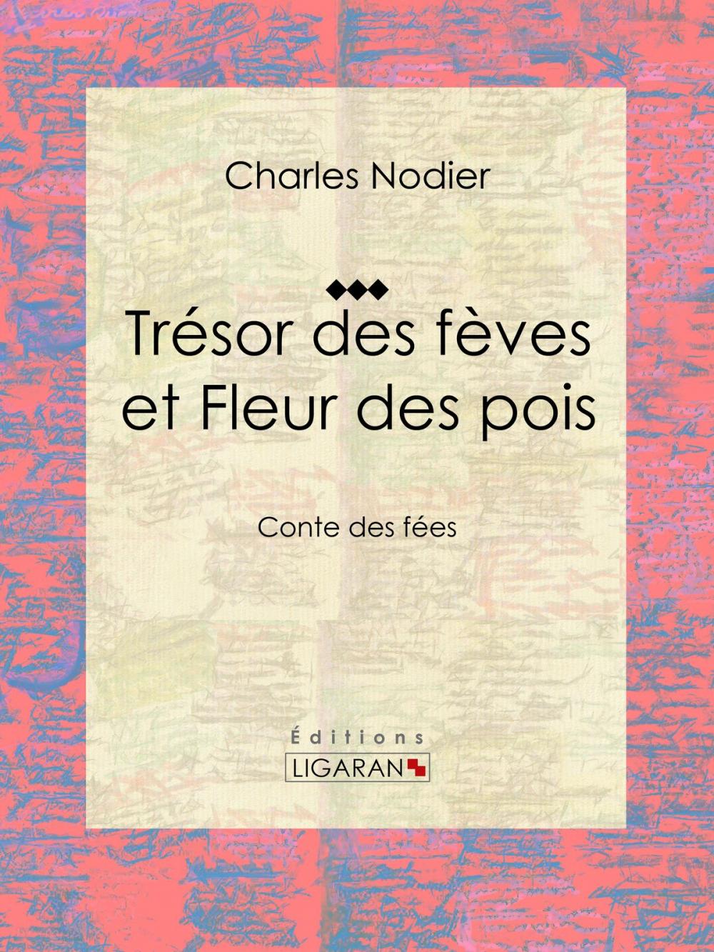 Big bigCover of Trésor des fèves et Fleur des pois