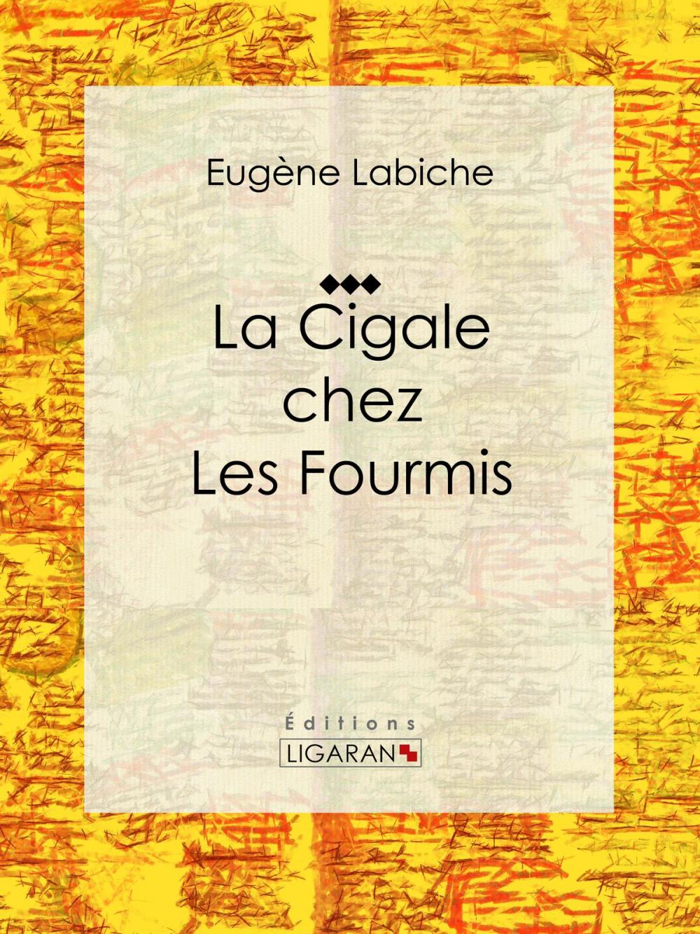 Big bigCover of La Cigale chez les fourmis