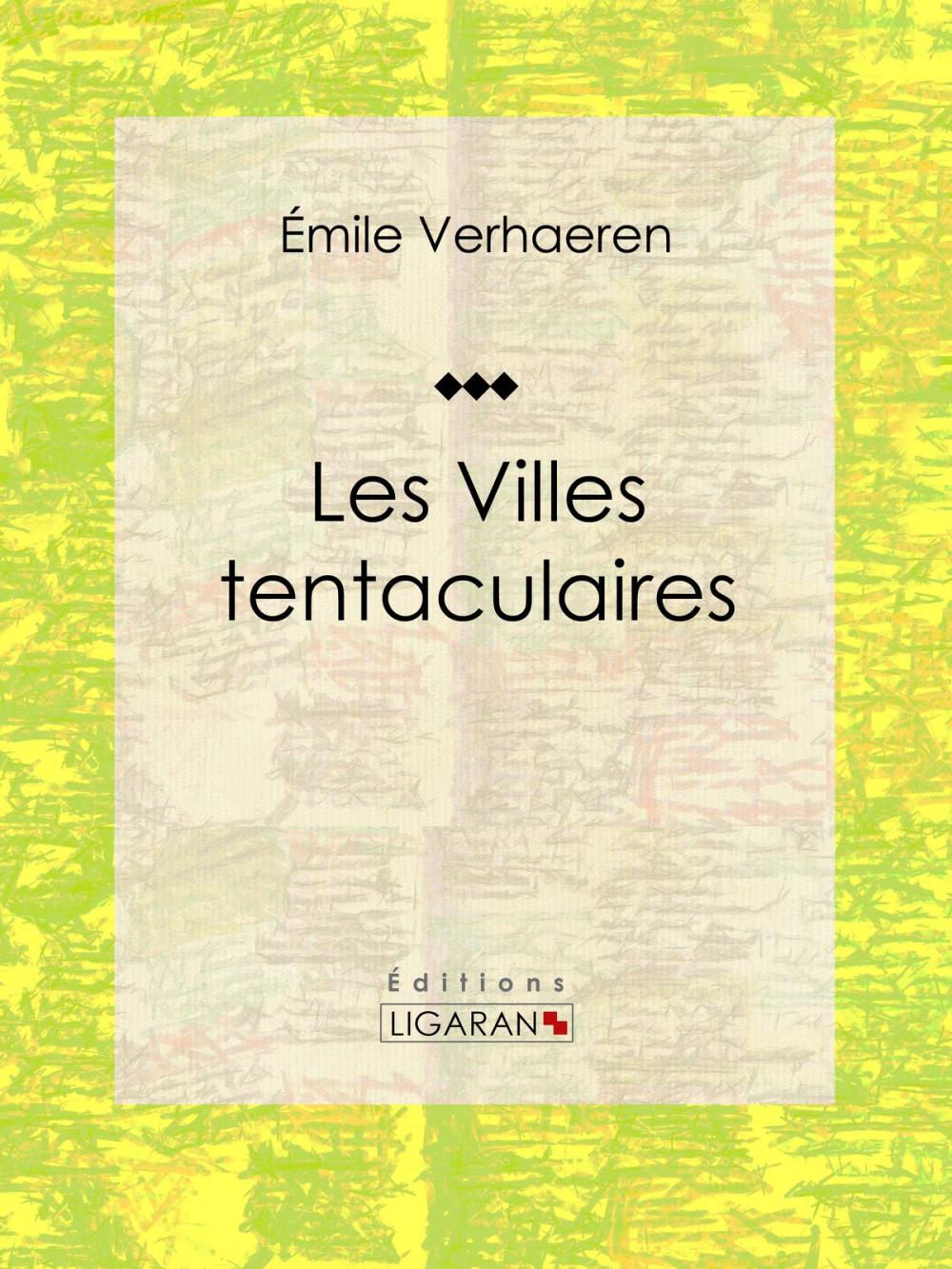 Big bigCover of Les Villes tentaculaires