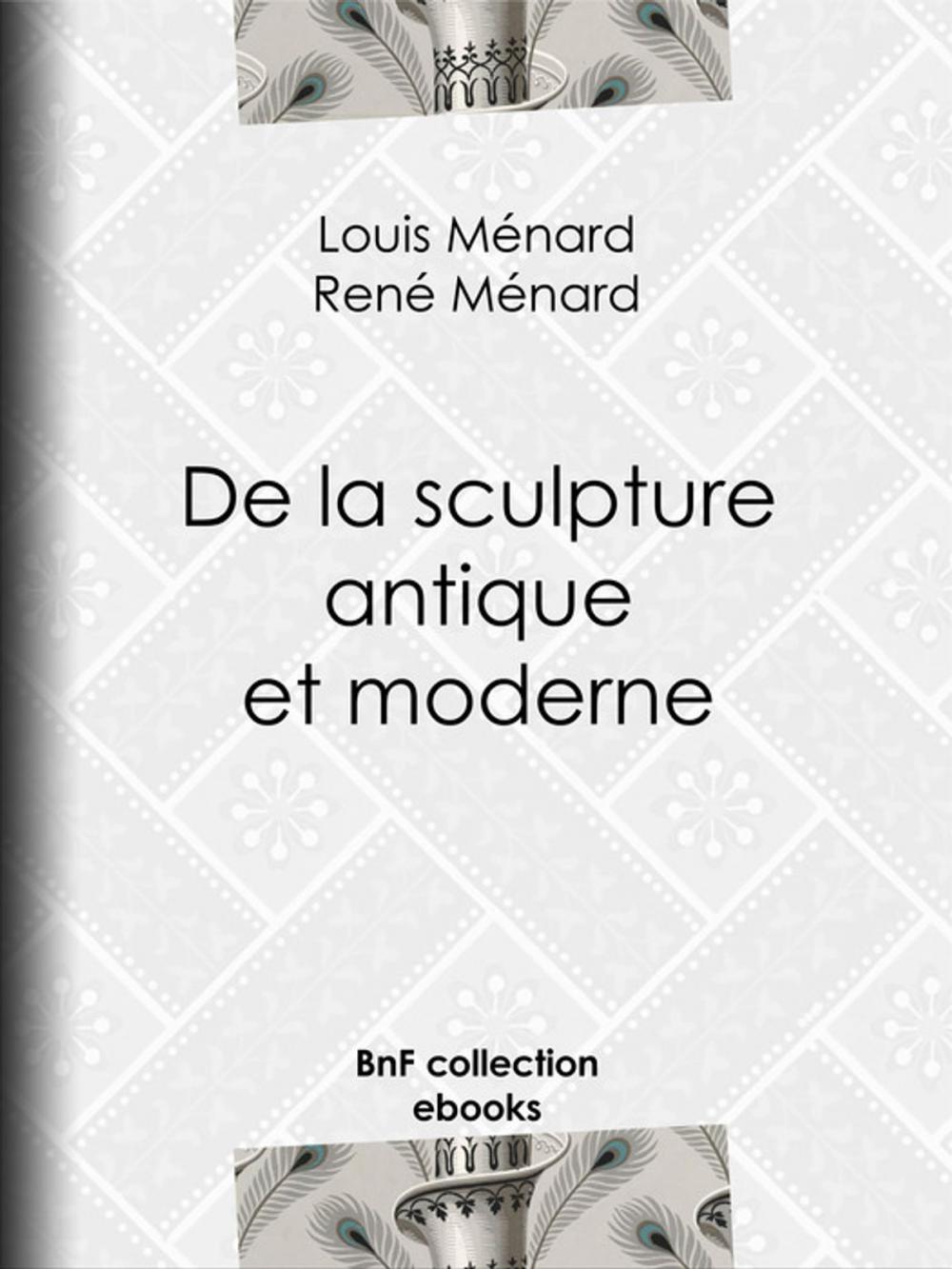 Big bigCover of De la sculpture antique et moderne