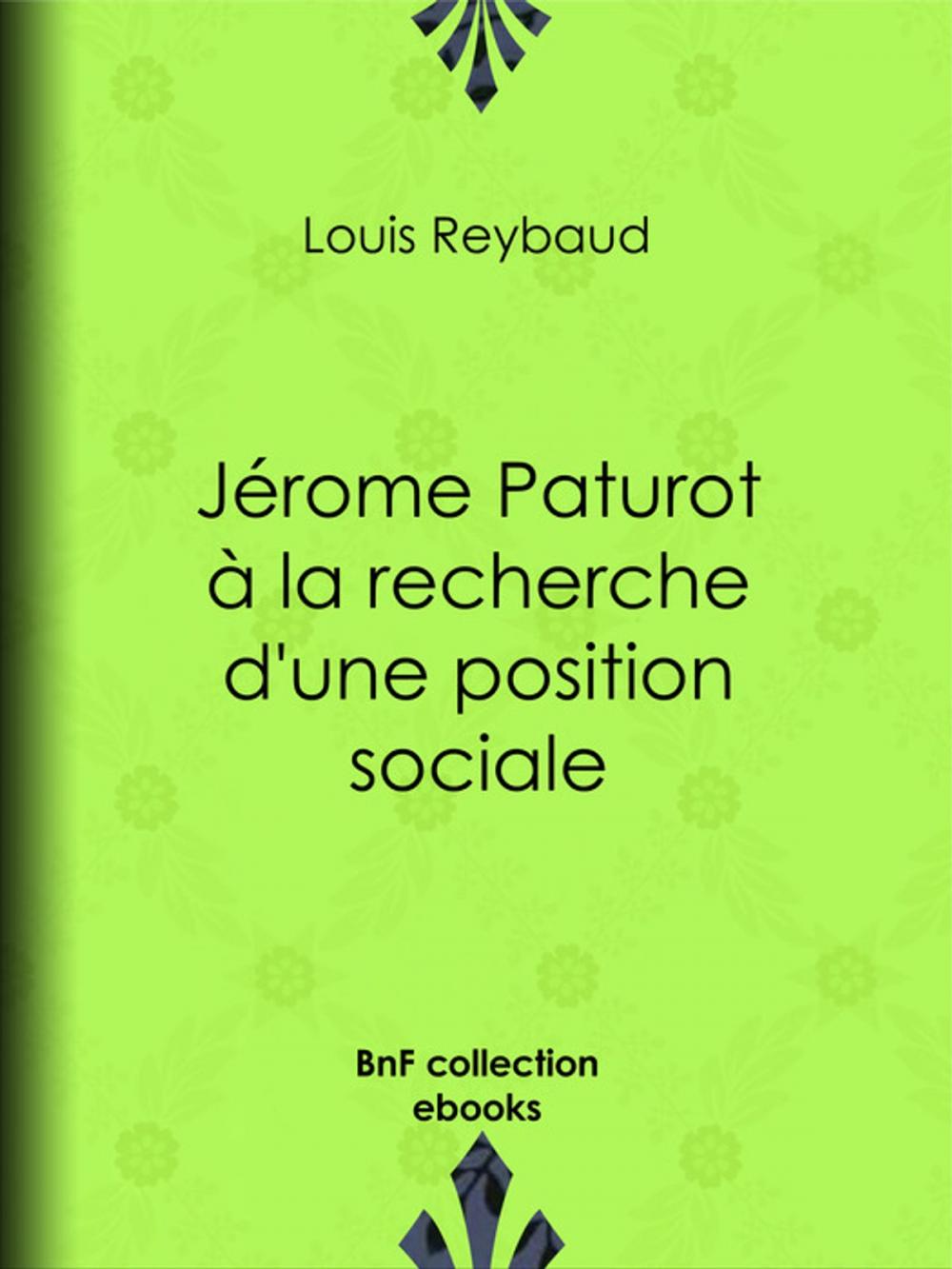 Big bigCover of Jérome Paturot à la recherche d'une position sociale