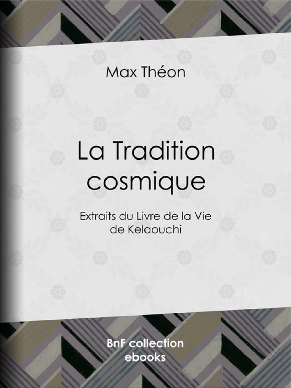 Big bigCover of La Tradition cosmique