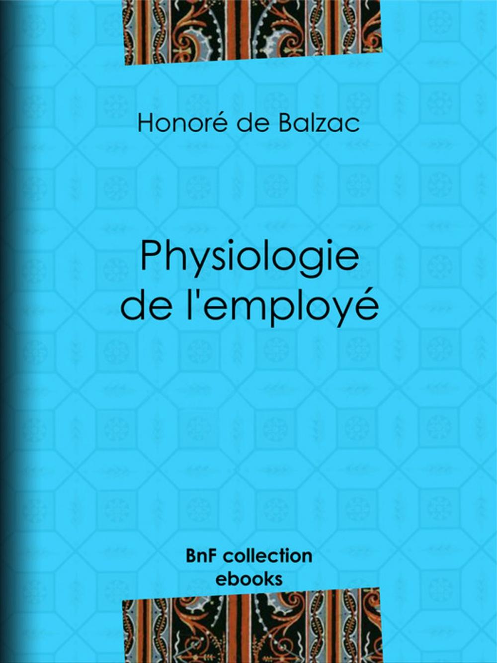 Big bigCover of Physiologie de l'employé