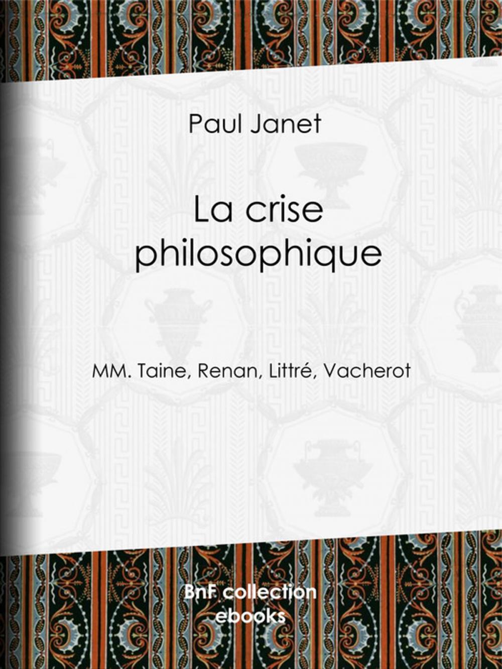 Big bigCover of La Crise philosophique