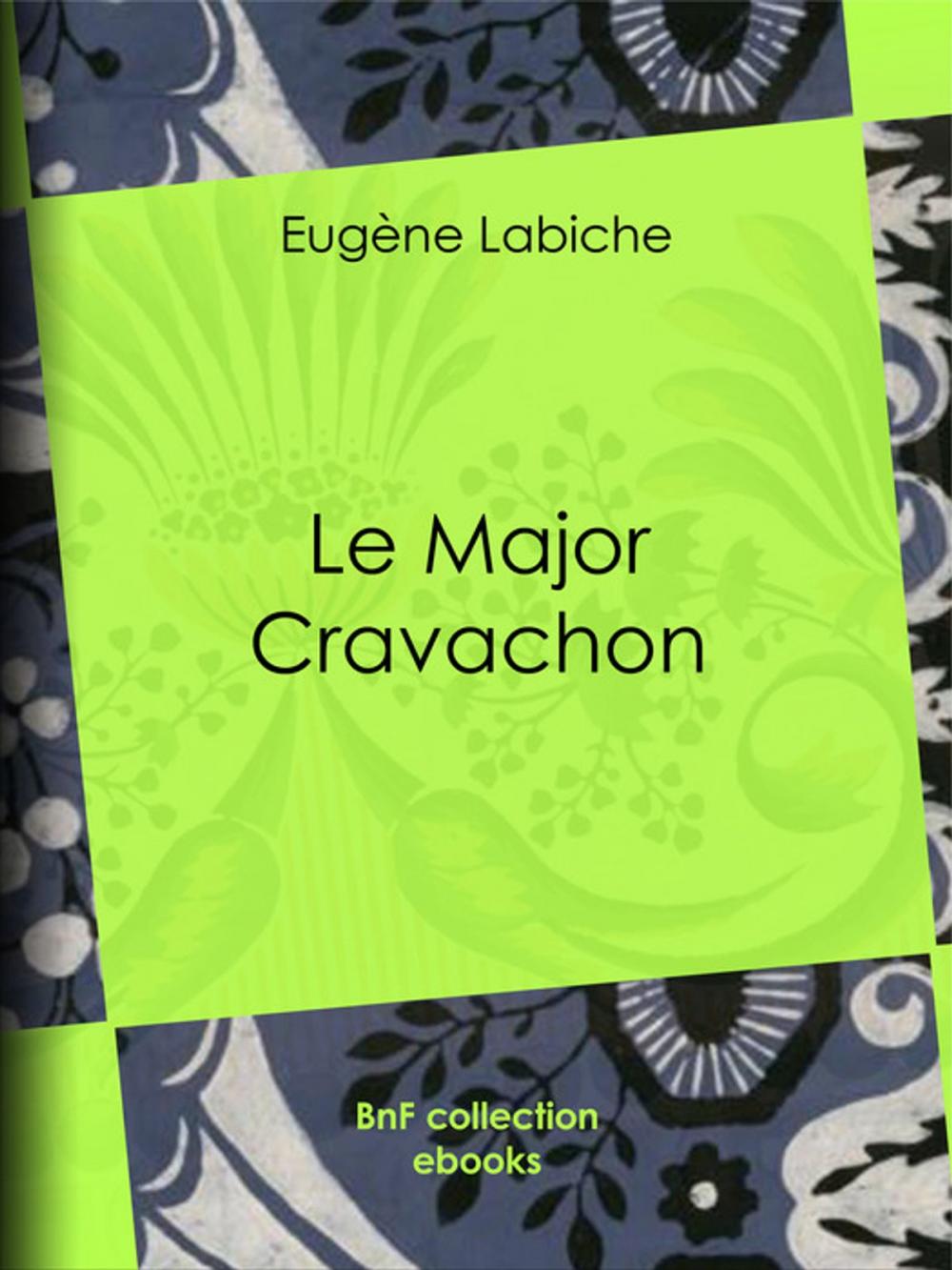 Big bigCover of Le Major Cravachon