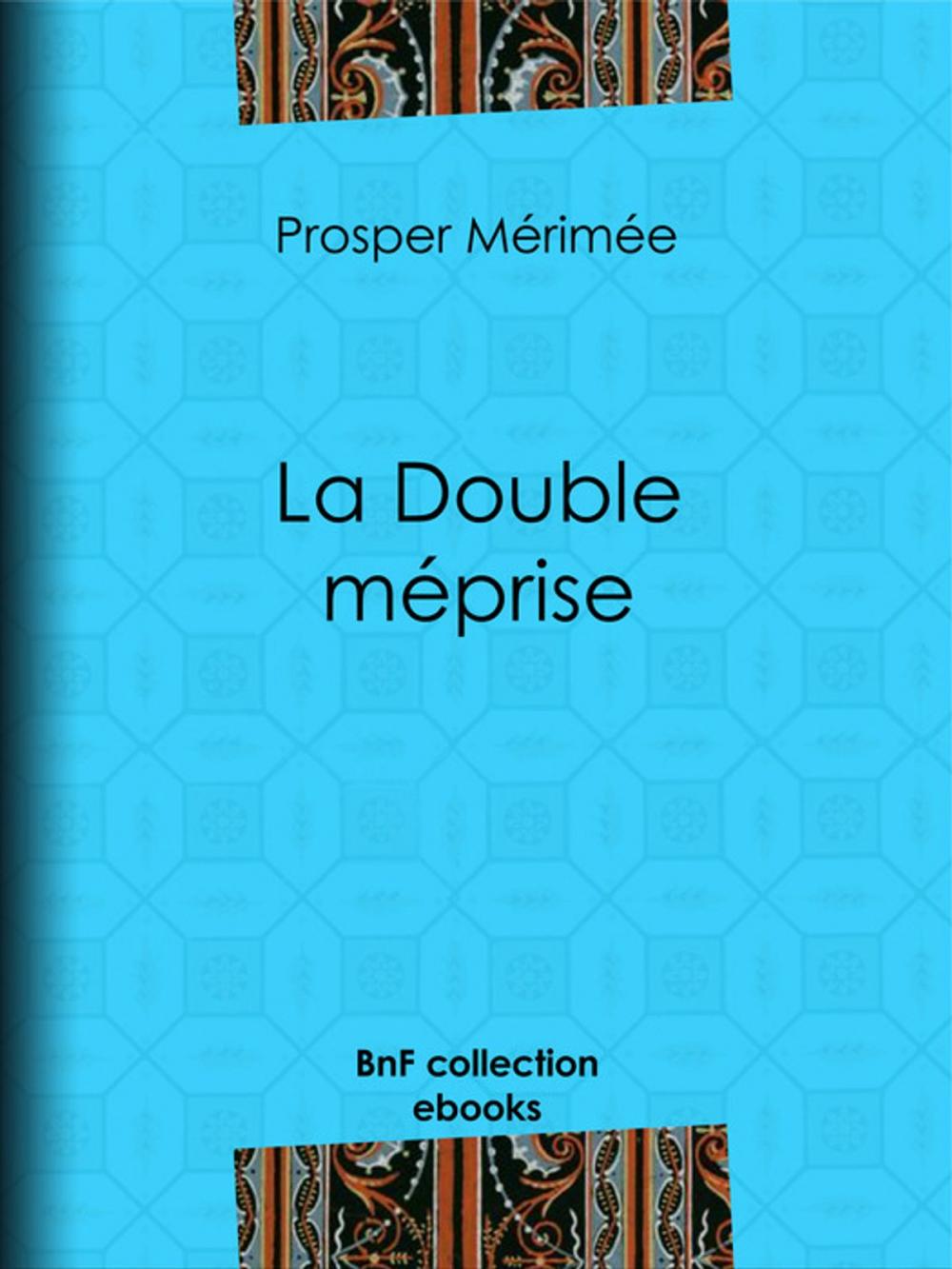 Big bigCover of La Double Méprise