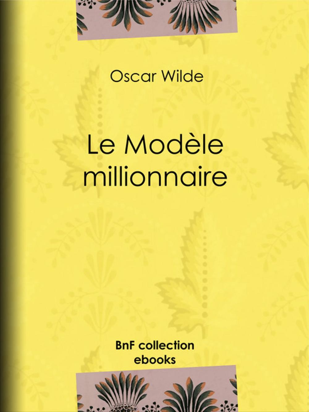 Big bigCover of Le Modèle millionnaire