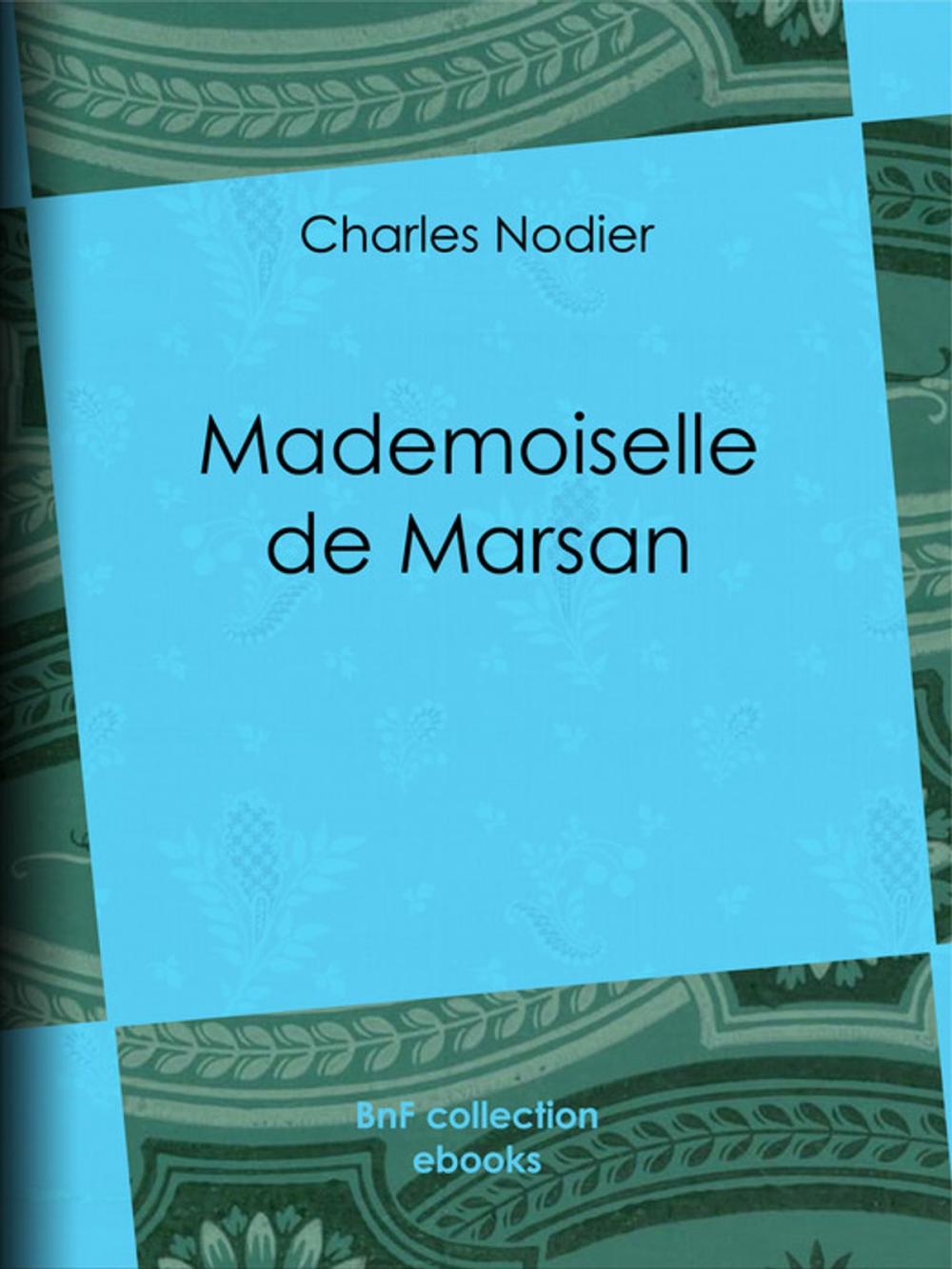 Big bigCover of Mademoiselle de Marsan