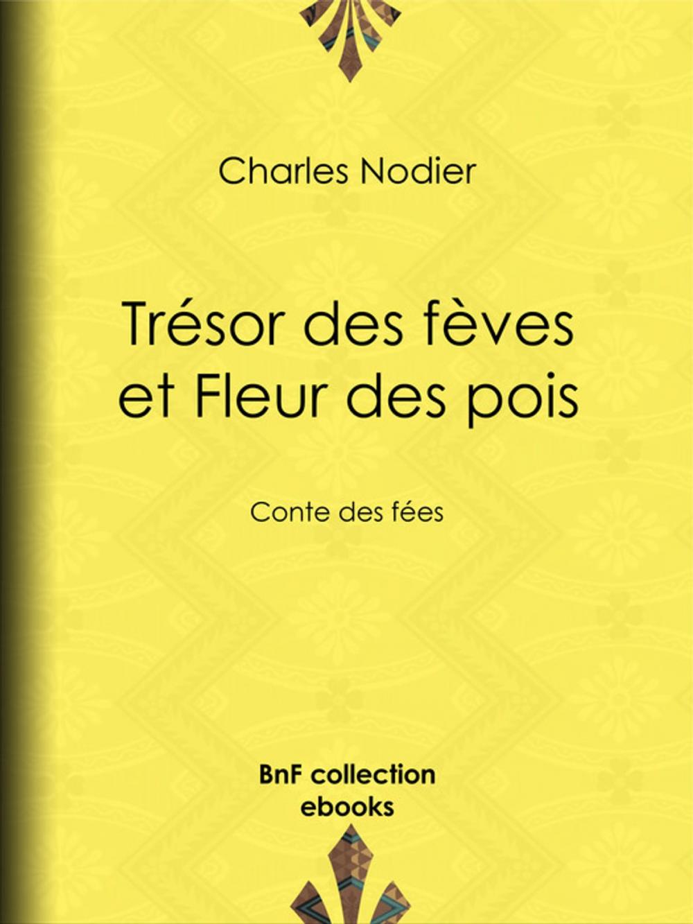 Big bigCover of Trésor des fèves et Fleur des pois