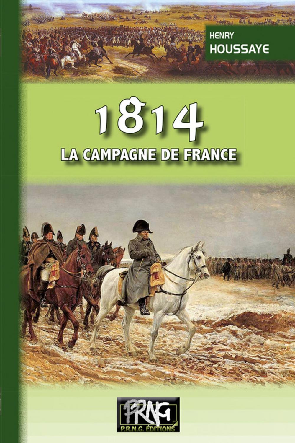 Big bigCover of 1814, la campagne de France