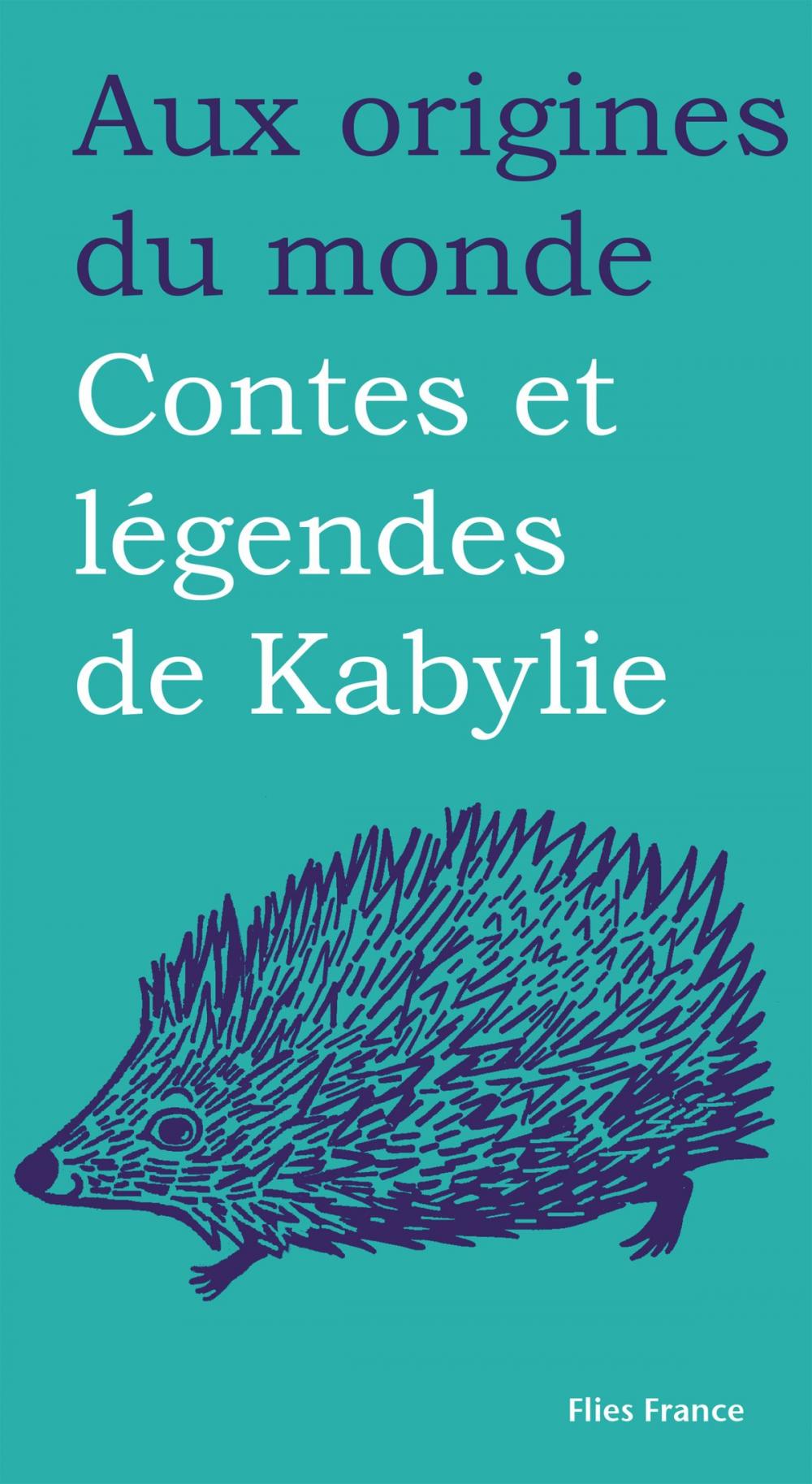 Big bigCover of Contes et légendes de Kabylie