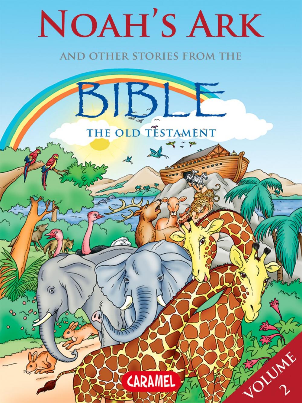 Big bigCover of Noah's Ark and Other Stories From the Bible