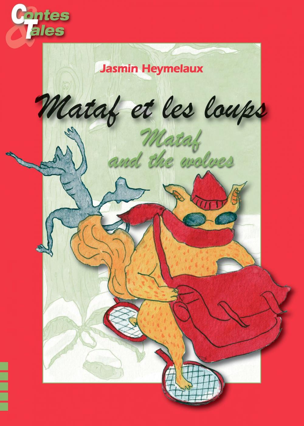 Big bigCover of Mataf and the wolves/Mataf et les loups