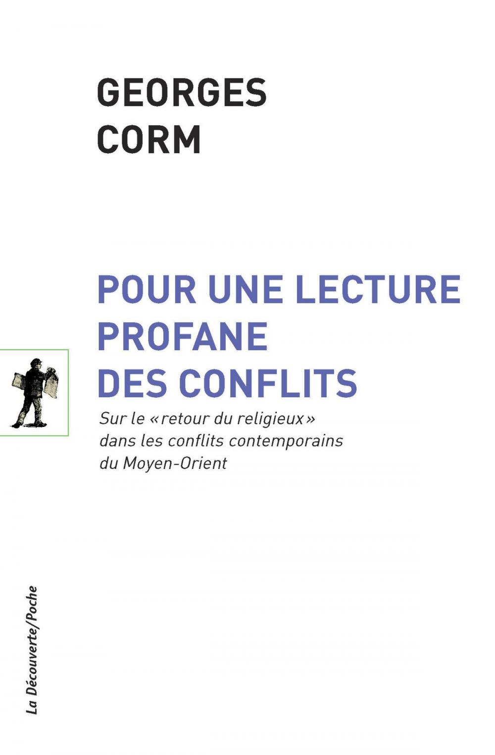 Big bigCover of Pour une lecture profane des conflits