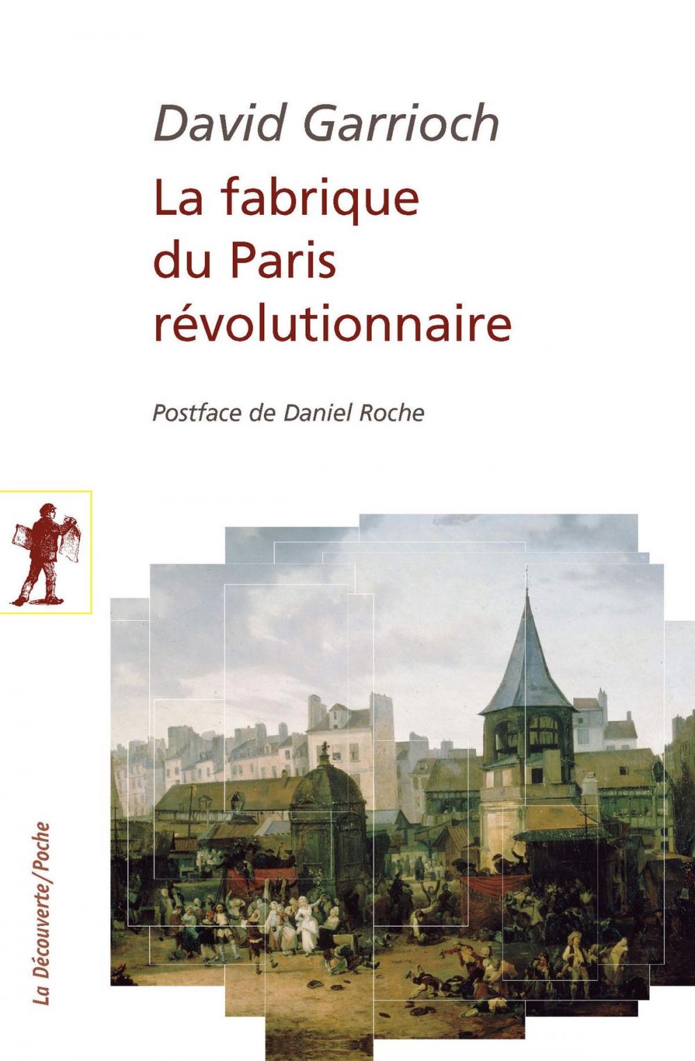 Big bigCover of La fabrique du Paris révolutionnaire