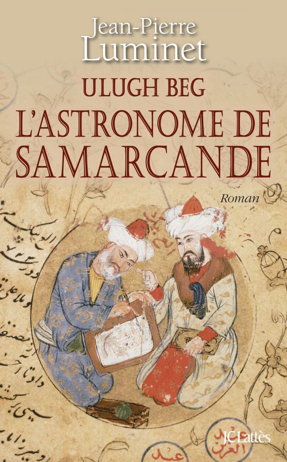 Big bigCover of Ulugh Beg - L'astronome de Samarcande