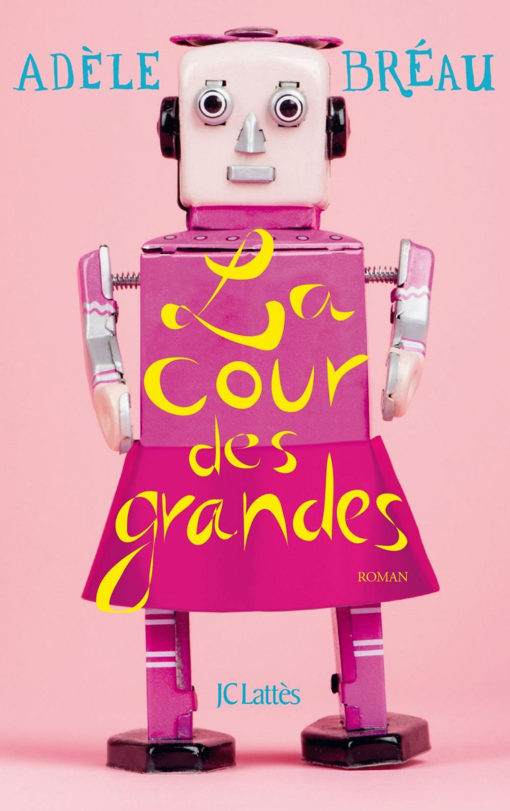 Big bigCover of La cour des grandes