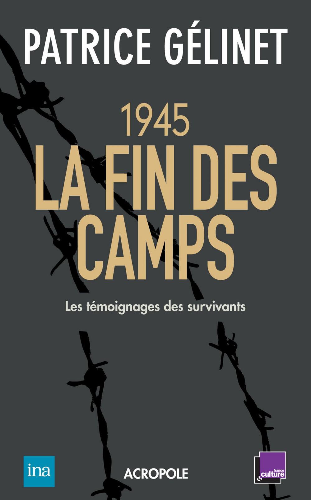 Big bigCover of La libération des camps