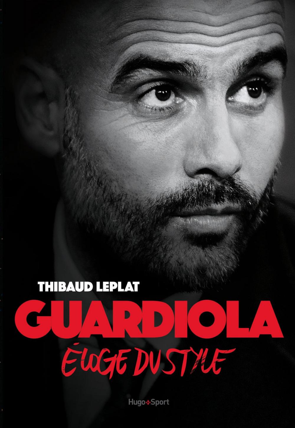 Big bigCover of Guardiola Eloge du style