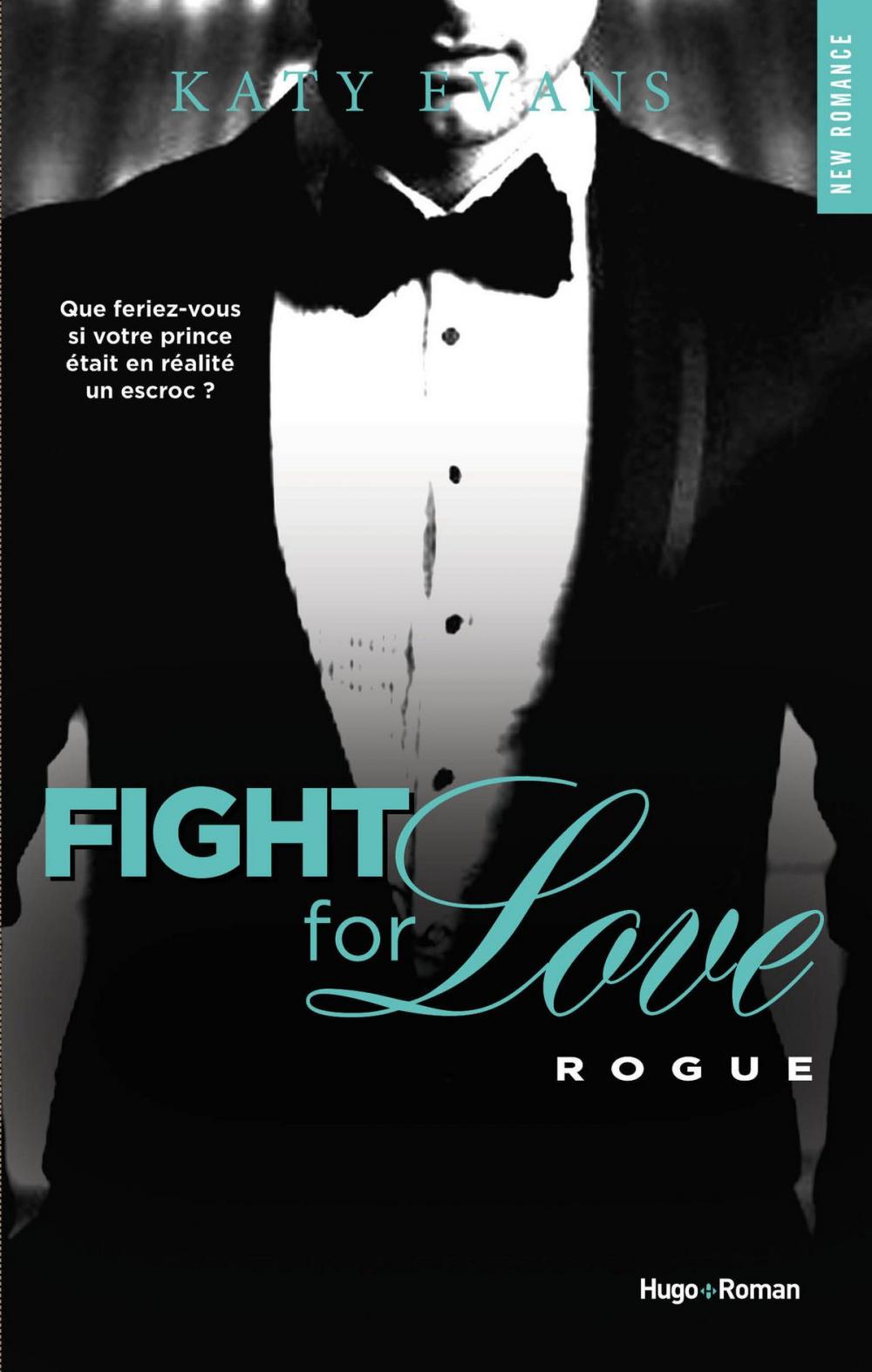 Big bigCover of Fight For Love - tome 4 Rogue (Extrait offert)