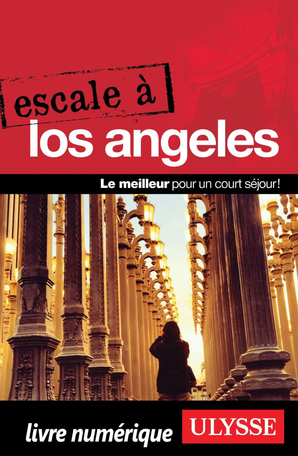 Big bigCover of Escale à Los Angeles