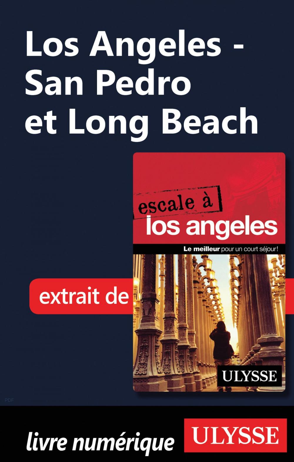 Big bigCover of Los Angeles - San Pedro et Long Beach