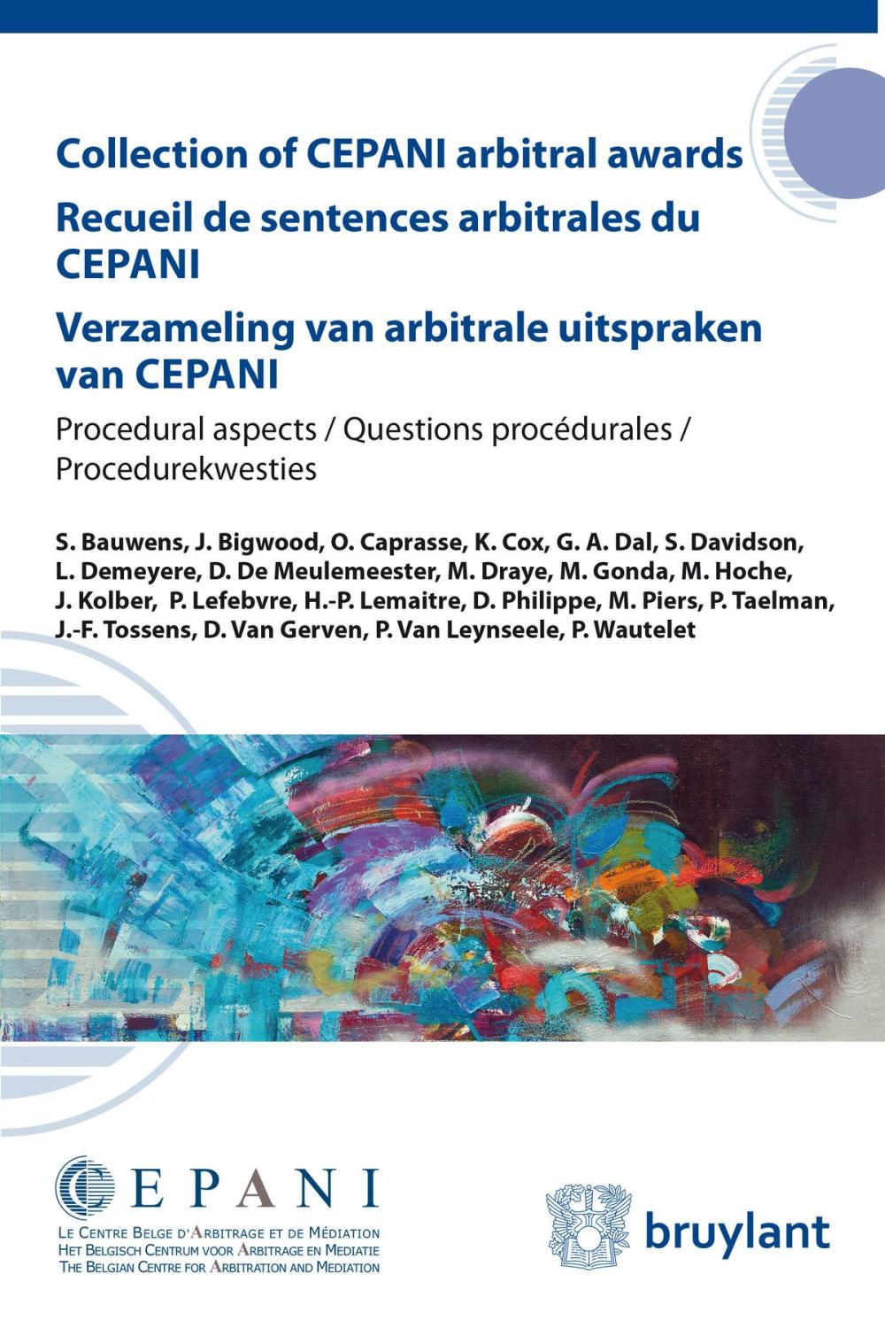 Big bigCover of Collection of CEPANI arbitral awards / Recueil de sentences arbitrales du Cepani / Verzameling van arbitrale uitspraken van Cepani