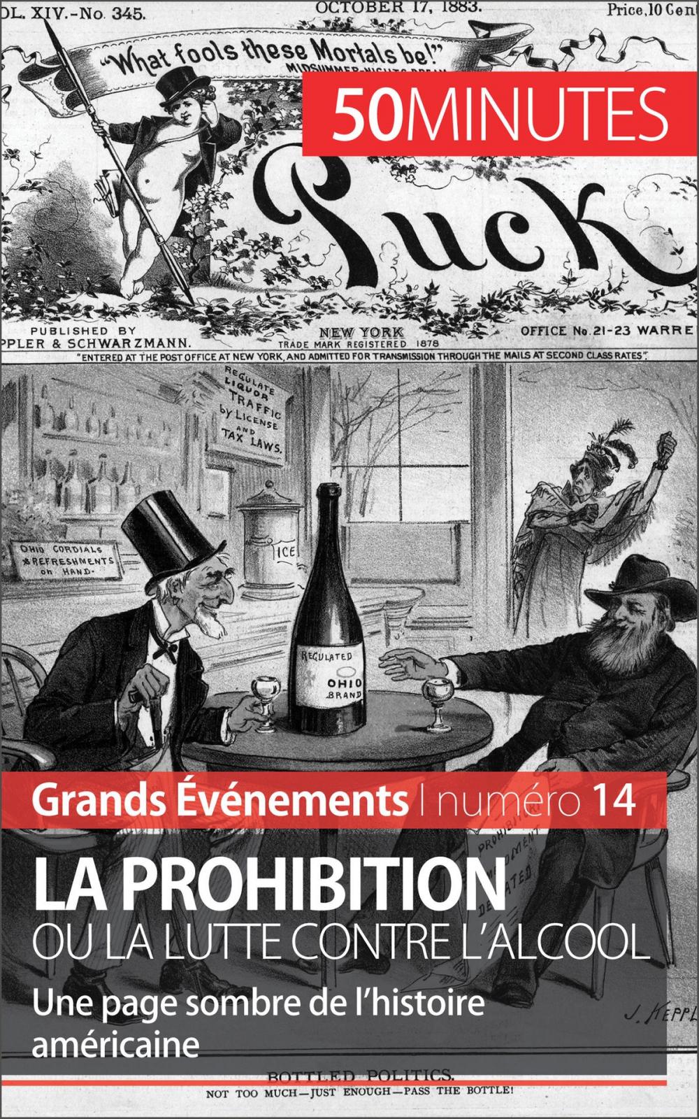 Big bigCover of La Prohibition ou la lutte contre l'alcool