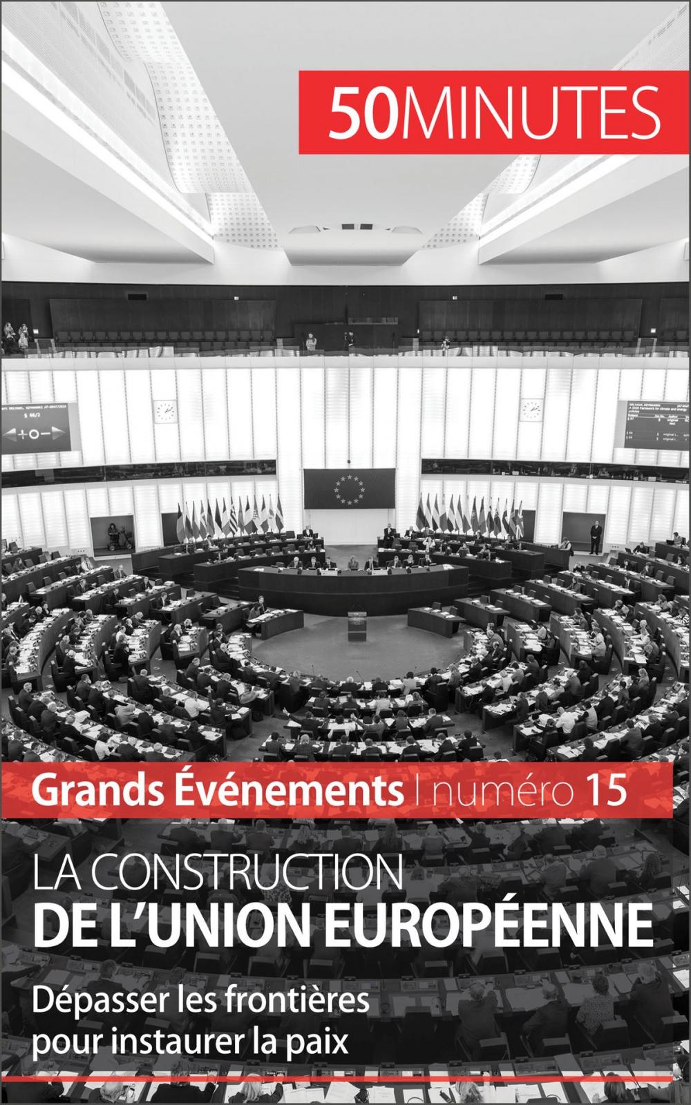 Big bigCover of La construction de l'Union européenne