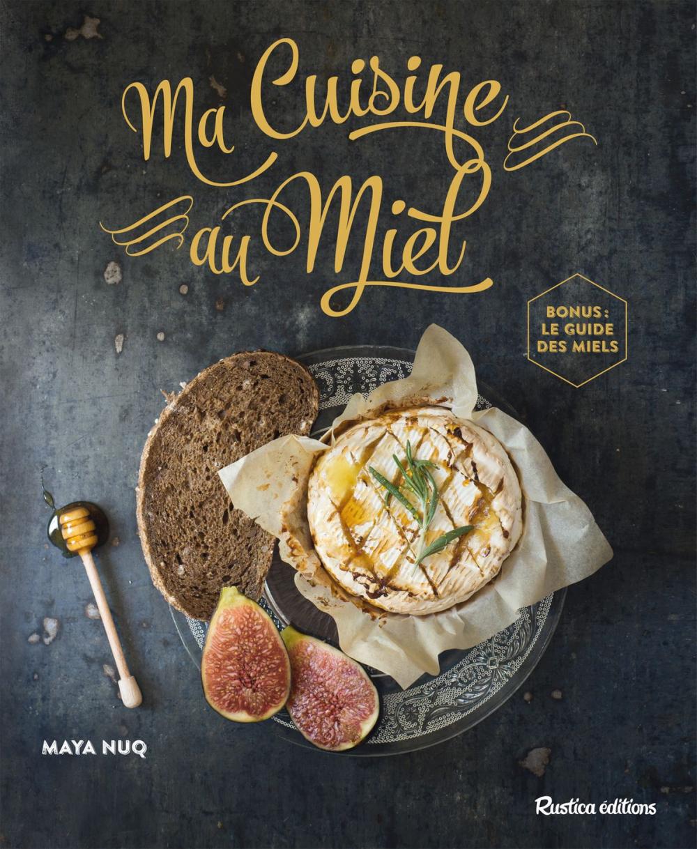 Big bigCover of Ma Cuisine au Miel