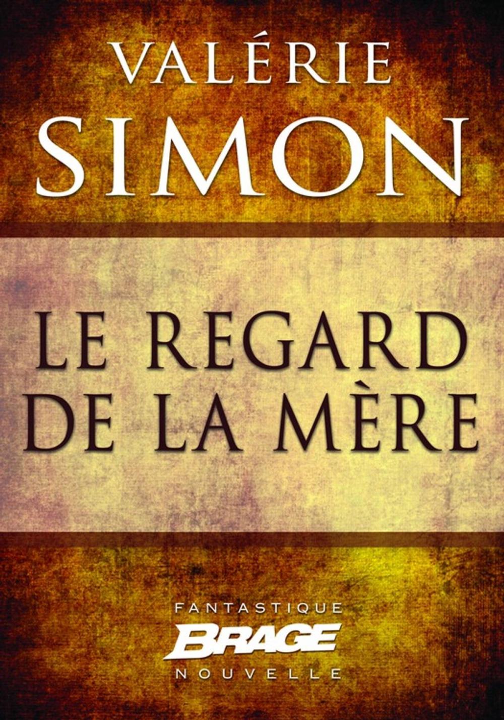 Big bigCover of Le Regard de la mère