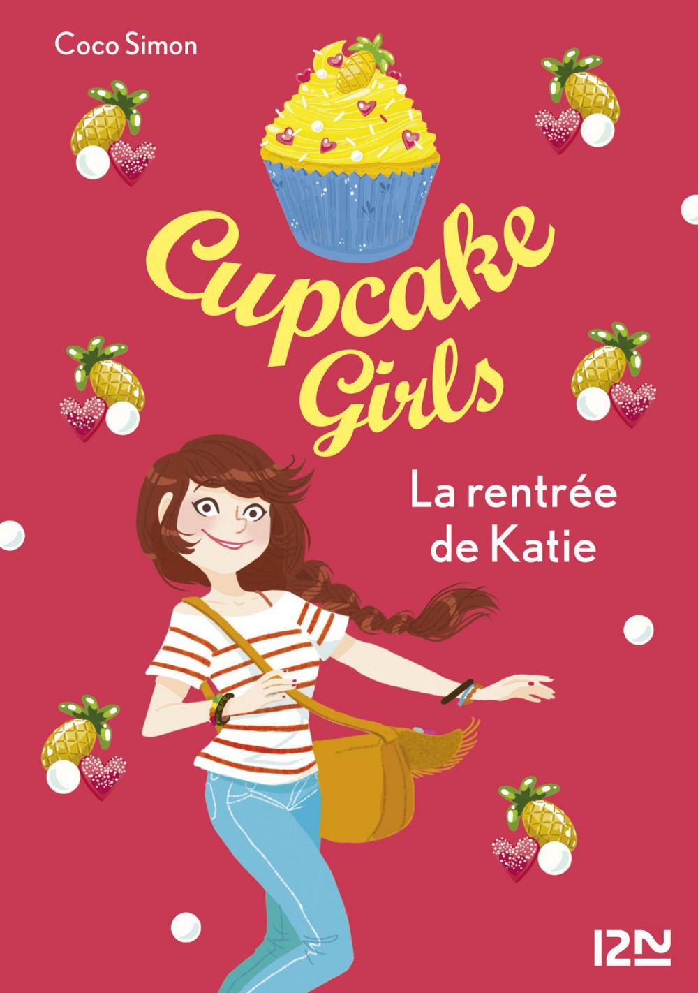 Big bigCover of Cupcake Girls - tome 01 : La rentrée de Katie