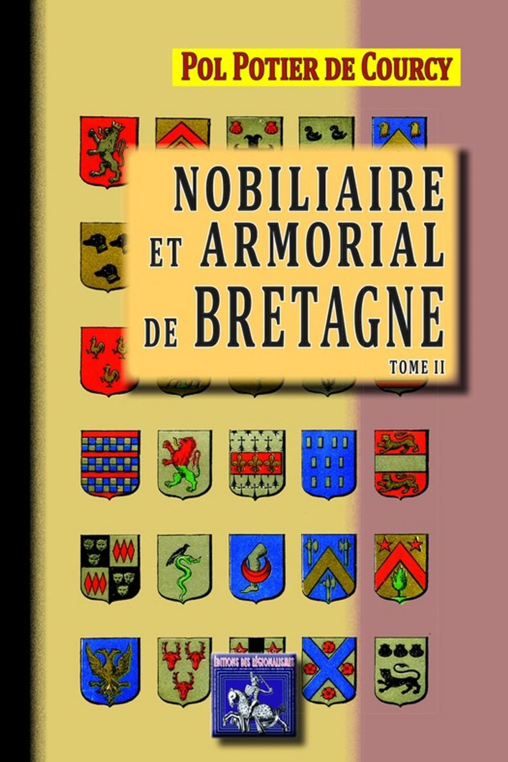 Big bigCover of Nobiliaire et Armorial de Bretagne