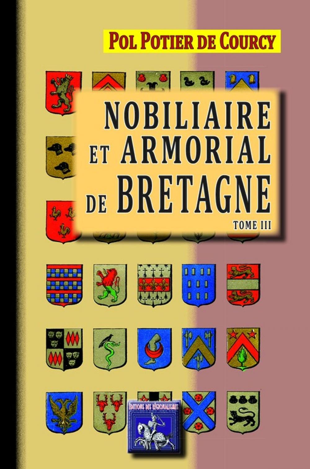 Big bigCover of Nobiliaire et armorial de Bretagne