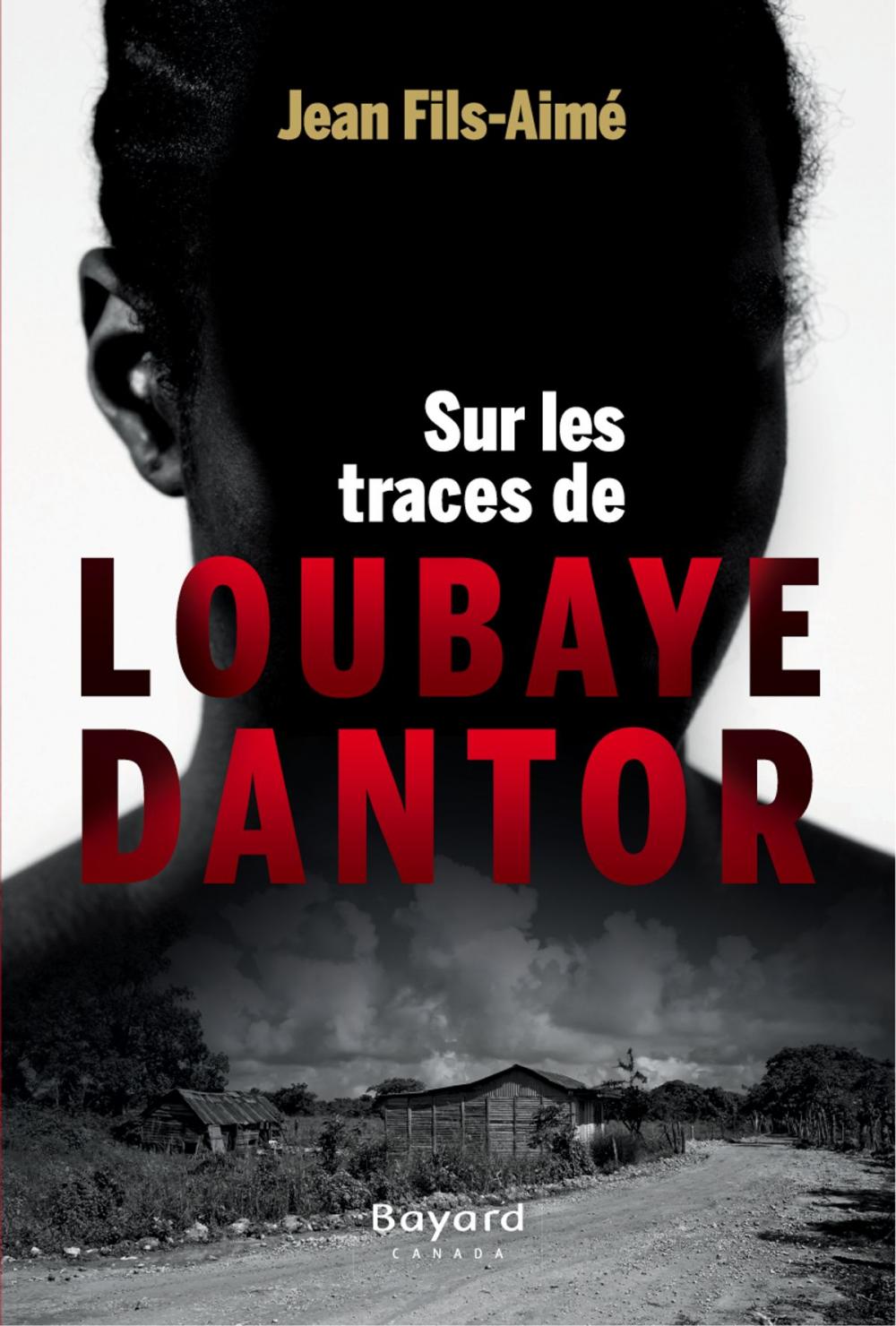 Big bigCover of Sur les traces de Loubaye Dantor