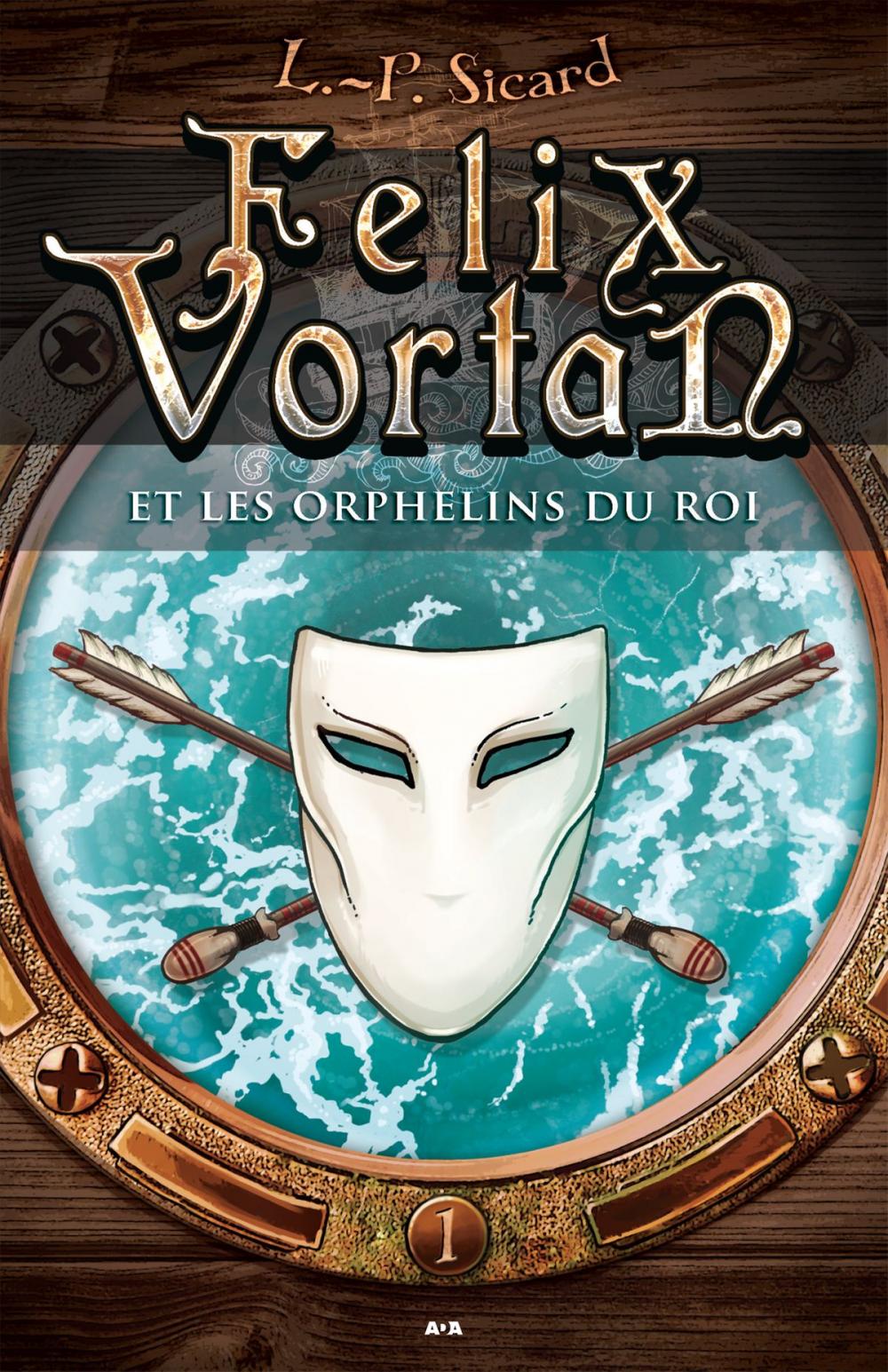 Big bigCover of Felix Vortan et les orphelins du roi