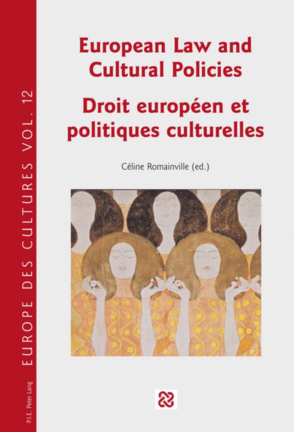 Big bigCover of European Law and Cultural Policies / Droit européen et politiques culturelles