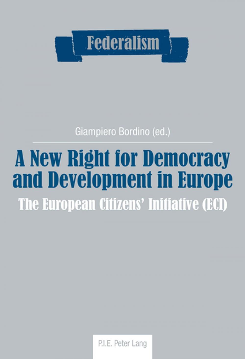 Big bigCover of A New Right for Democracy and Development in Europe