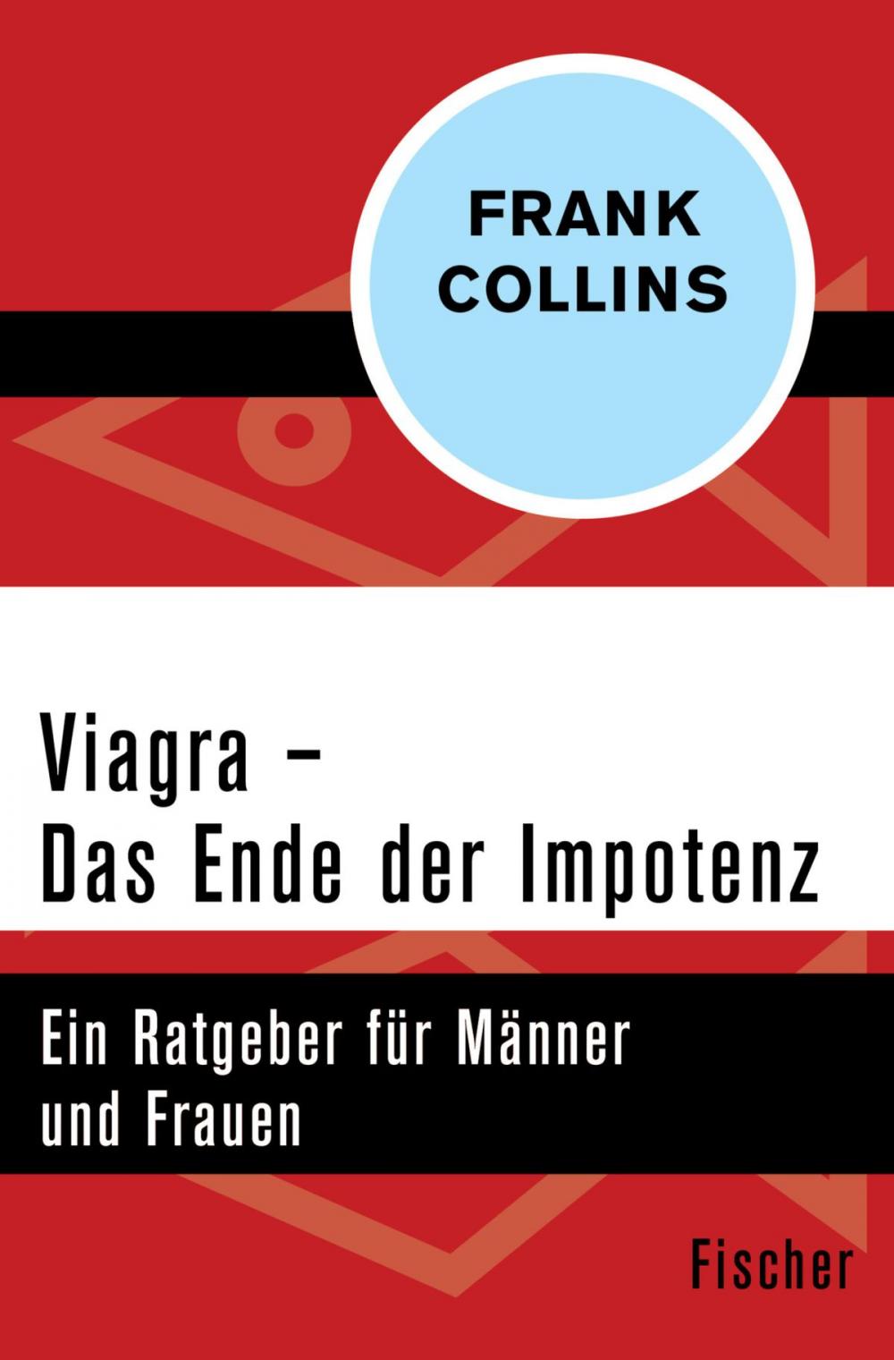 Big bigCover of Viagra - Das Ende der Impotenz