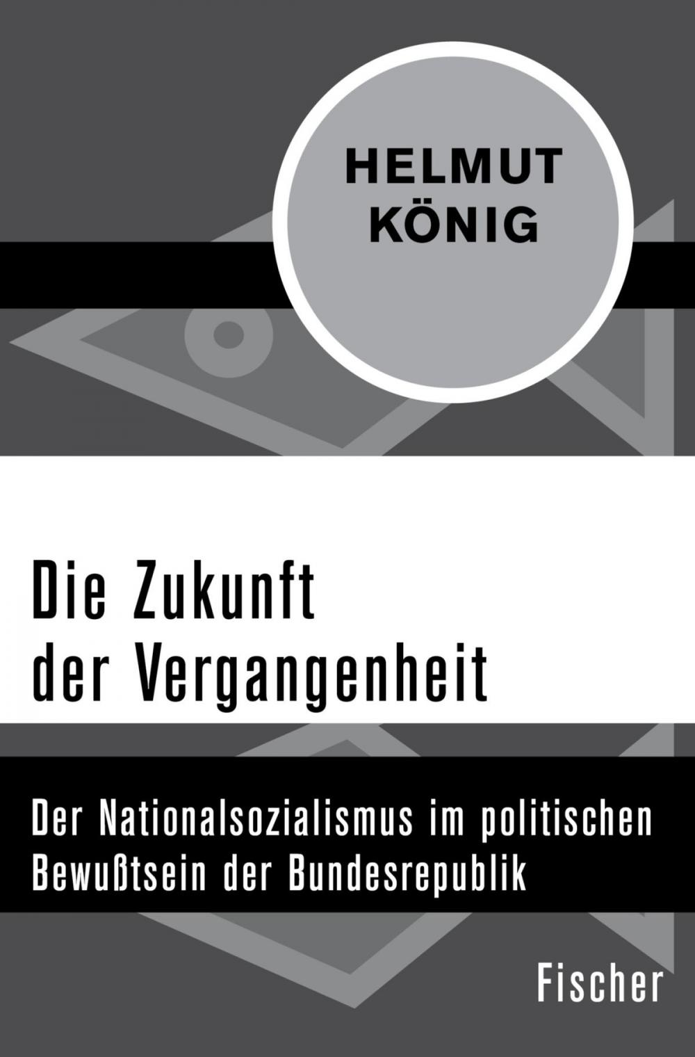 Big bigCover of Die Zukunft der Vergangenheit