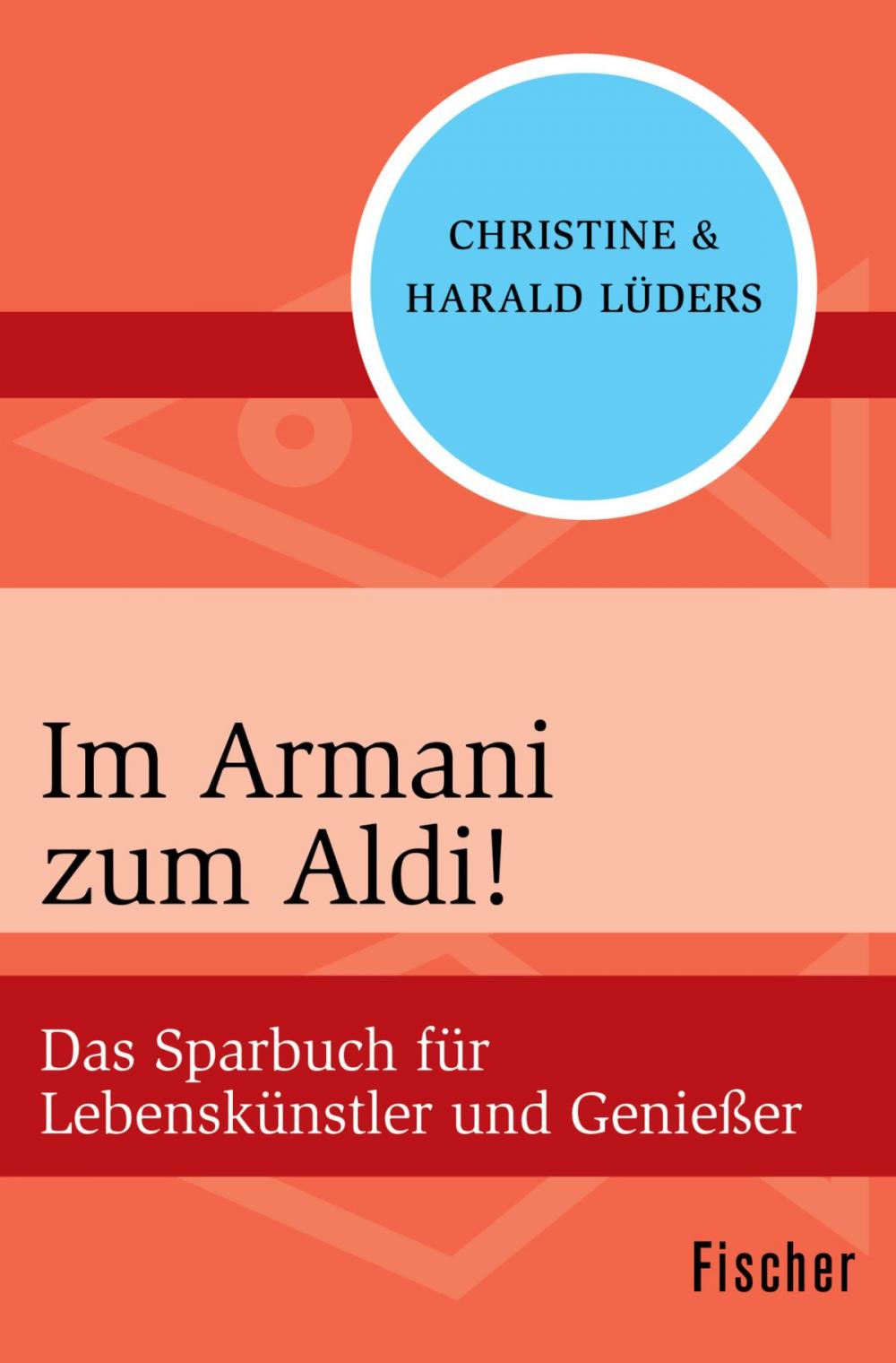 Big bigCover of Im Armani zum Aldi!