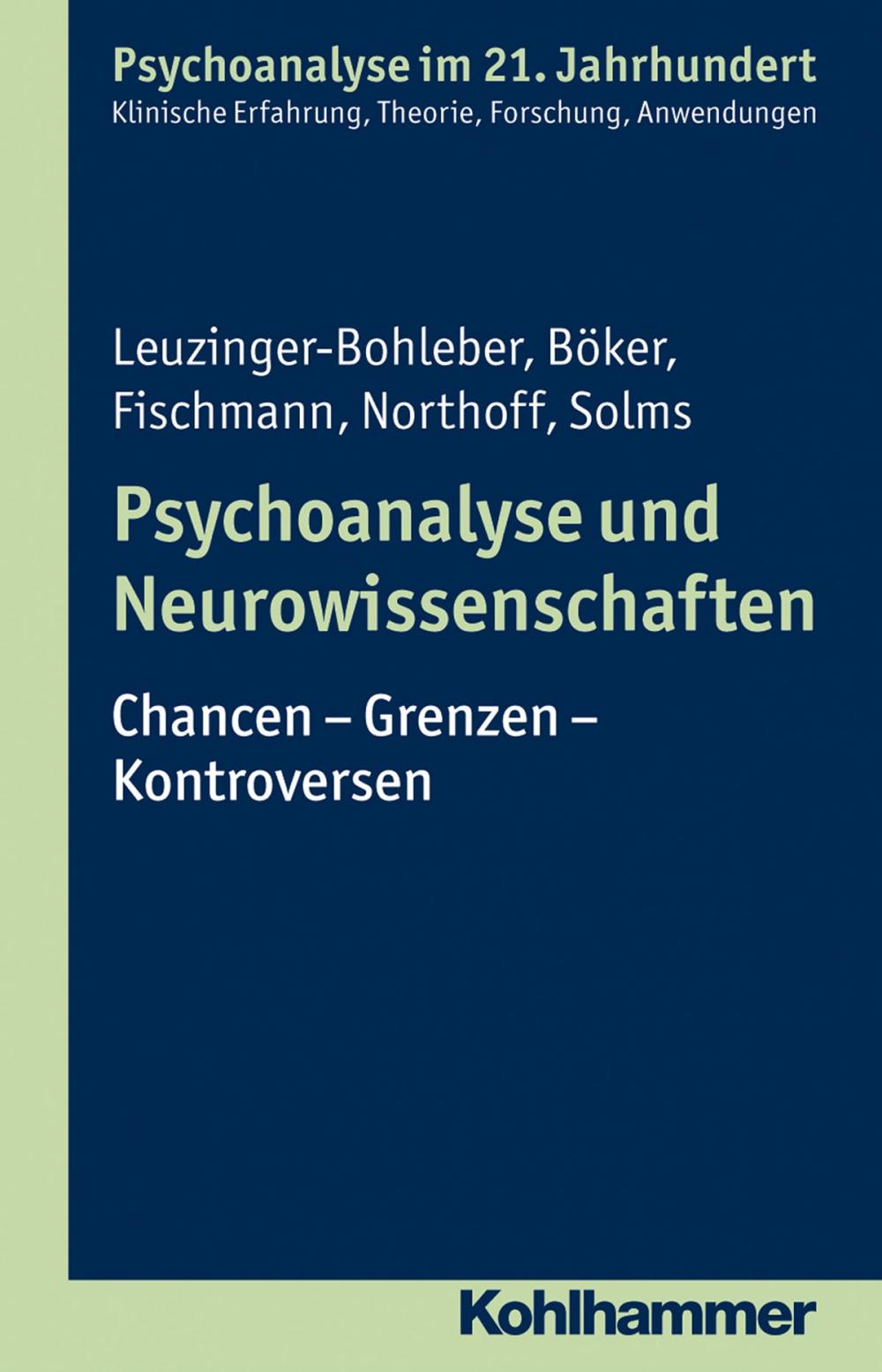 Big bigCover of Psychoanalyse und Neurowissenschaften