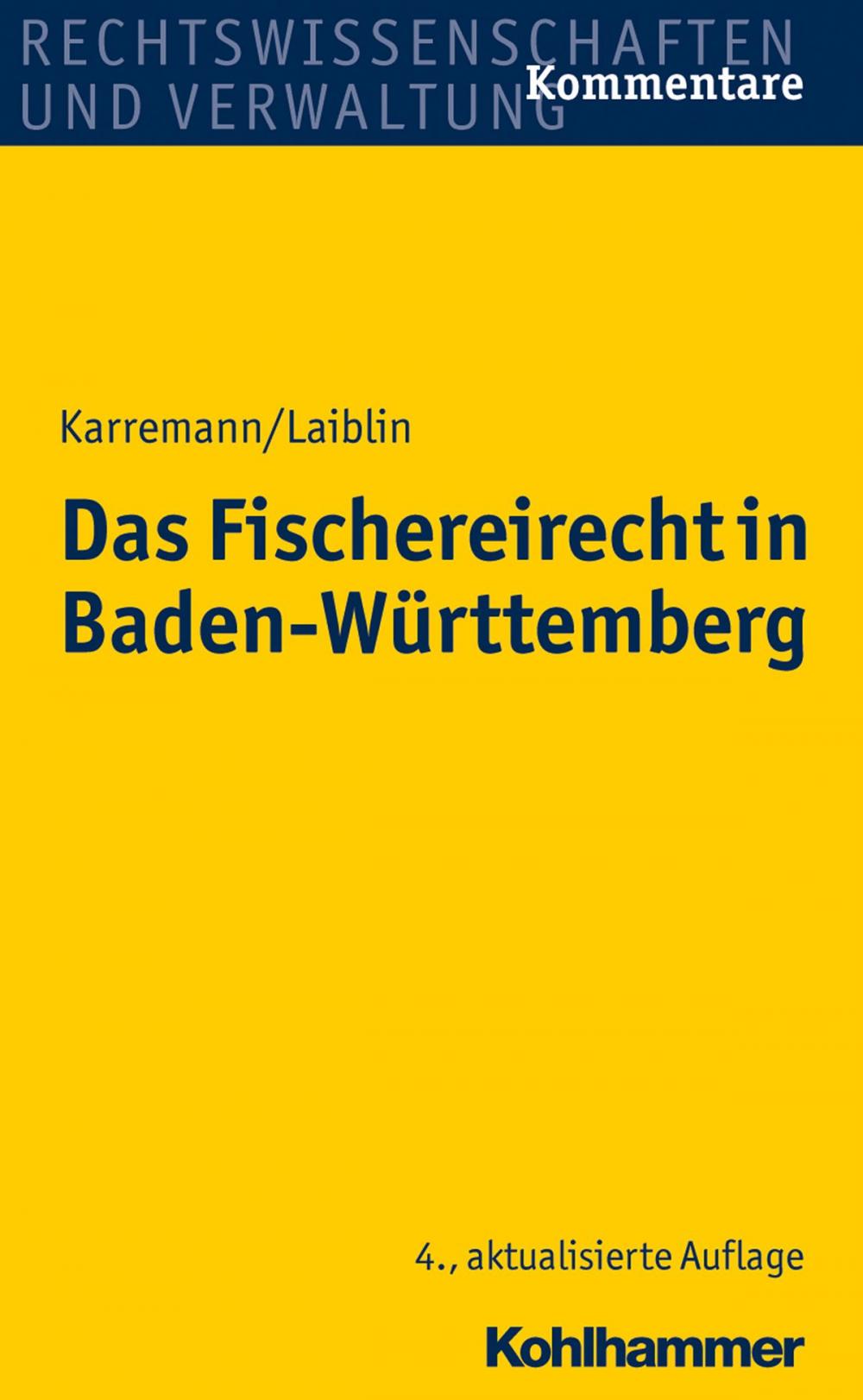 Big bigCover of Das Fischereirecht in Baden-Württemberg