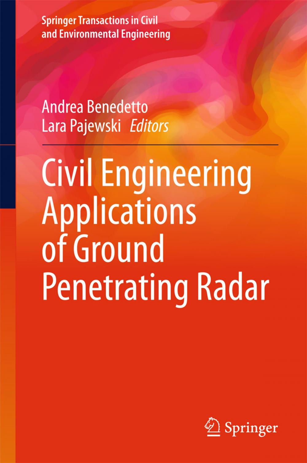 Big bigCover of Civil Engineering Applications of Ground Penetrating Radar