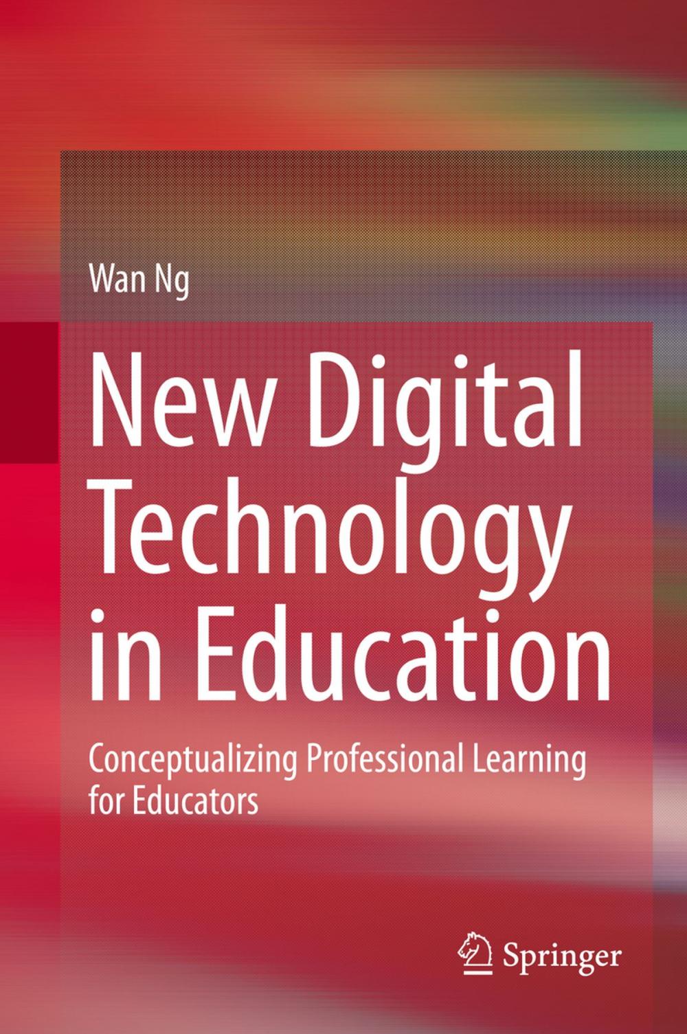 Big bigCover of New Digital Technology in Education