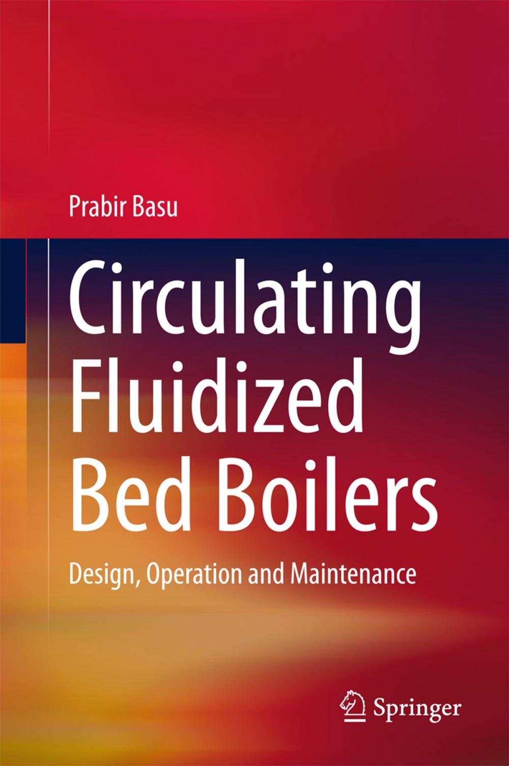 Big bigCover of Circulating Fluidized Bed Boilers