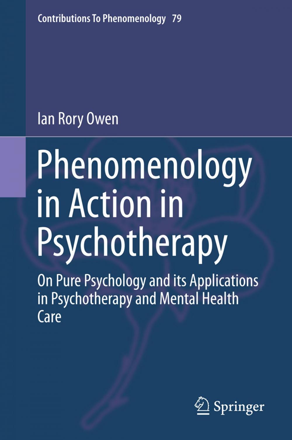 Big bigCover of Phenomenology in Action in Psychotherapy